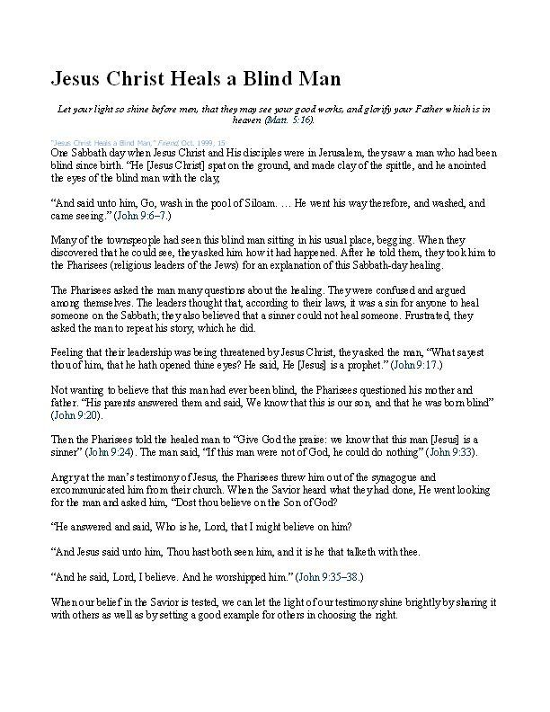 Jesus Christ Heals a Blind Man | Jesus heals, Jesus christ, Jesus
