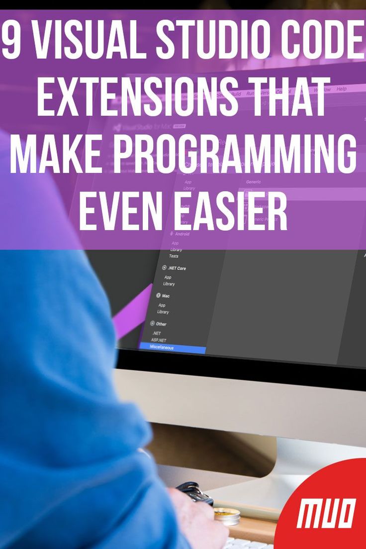 9 Visual Studio Code Extensions That Make Programming Even Easier 9 Visual Studio Code Extensions That Make Programming Even Easier