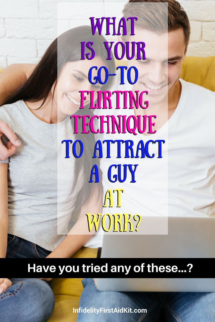 flirting tips at work flirting tips at work
