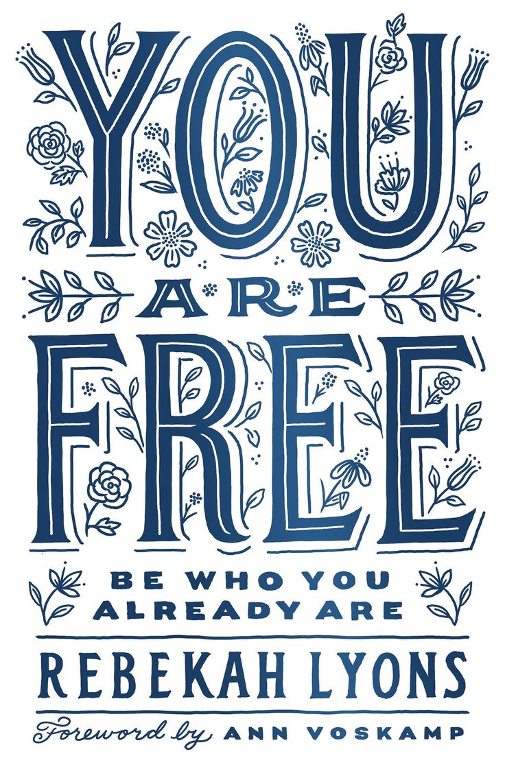 An Online Bible Study By Best Selling Author Rebekah Lyons Called You Are Free An Online Bible Study By Best Selling Author Rebekah Lyons Called You Are Free