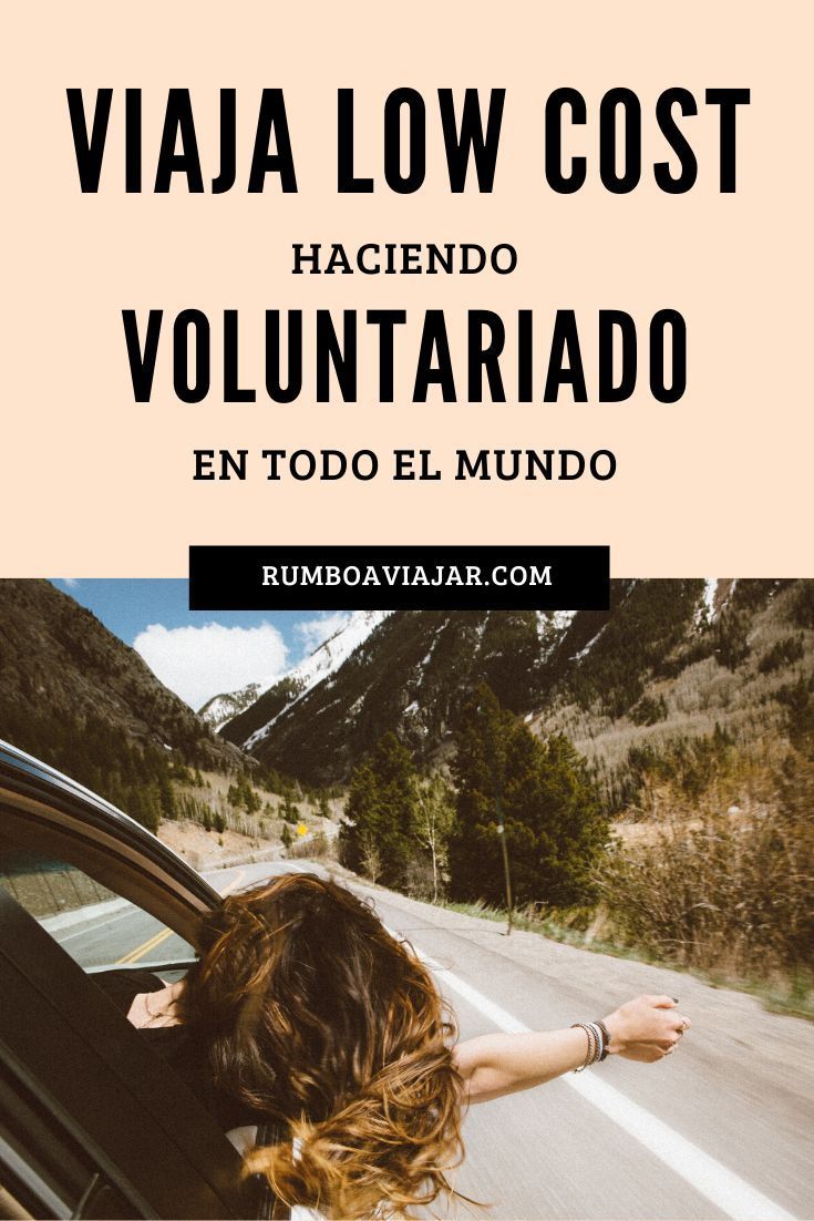 Viaja Gratis Haciendo Voluntariado En 2020 Viajes Viajar Por El Mundo Becas En El Extranjero