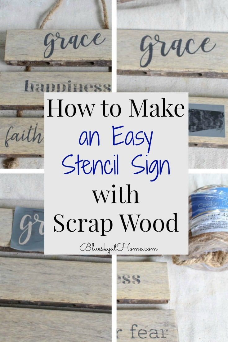How to Make an Easy Stencil Sign with Scrap Wood Bluesky at Home How to Make an Easy Stencil Sign with Scrap Wood Bluesky at Home