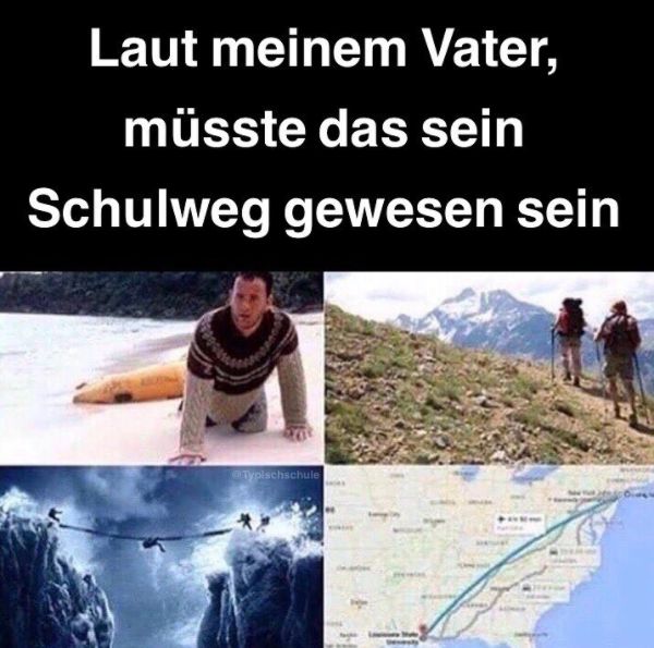 Schule lustig witzig Sprüche Bild Bilder. Schule früher. Vater Schulweg