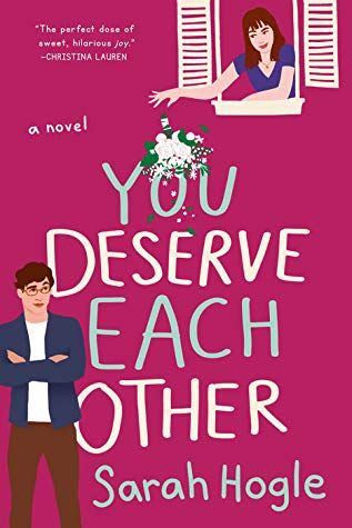 you deserve each other sarah hogle you deserve each other sarah hogle