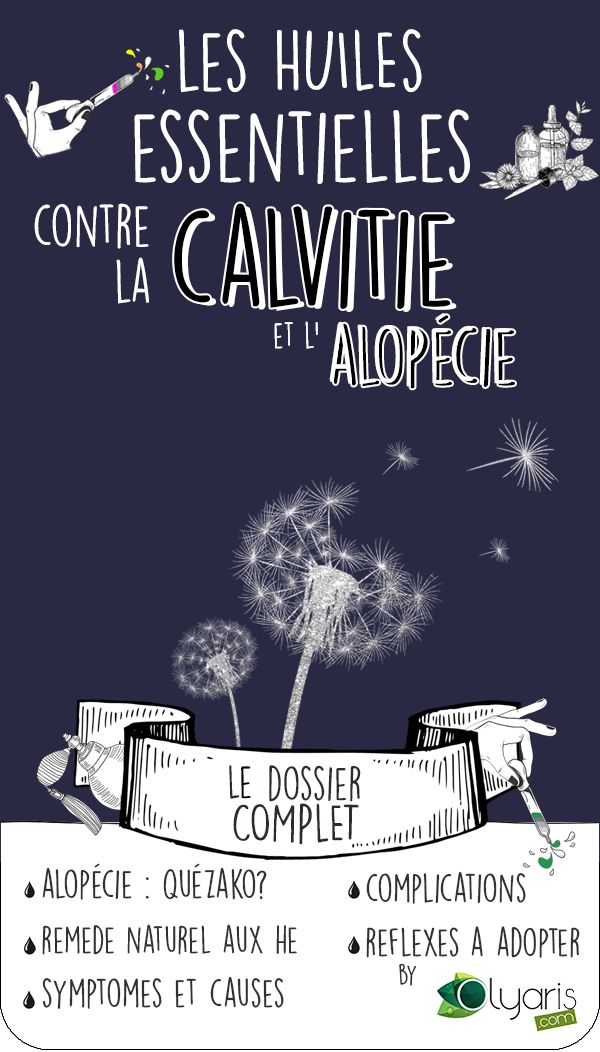 Stop à la chute de cheveux : calvitie, alopécie, ca se traite avec les huiles ...