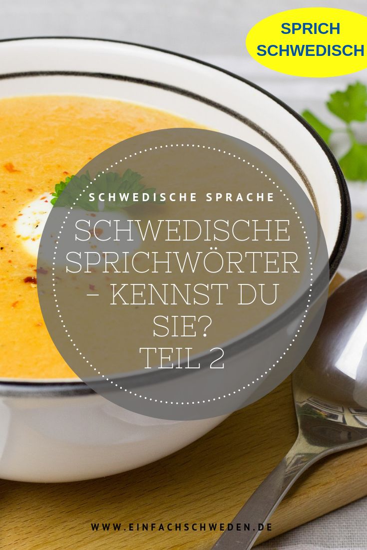 Schwedische Sprichwörter Schwedische Sprichwörter