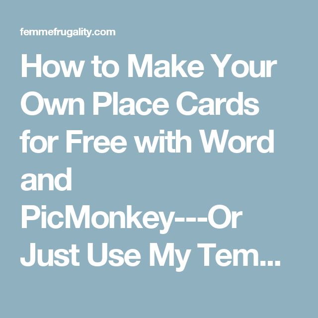 How To Make Your Own Card Using Word Template best 25 free place card template ideas on diy How To Make Your Own Card Using Word Template best 25 free place card template ideas on diy