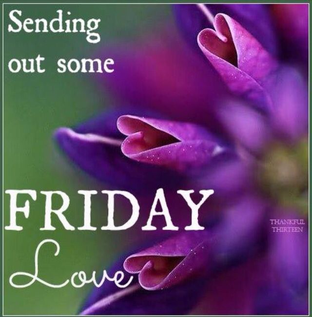 Good Morning My Beautiful Girls Happy Friday Good Morning My Beautiful Girls Happy Friday Quotes And