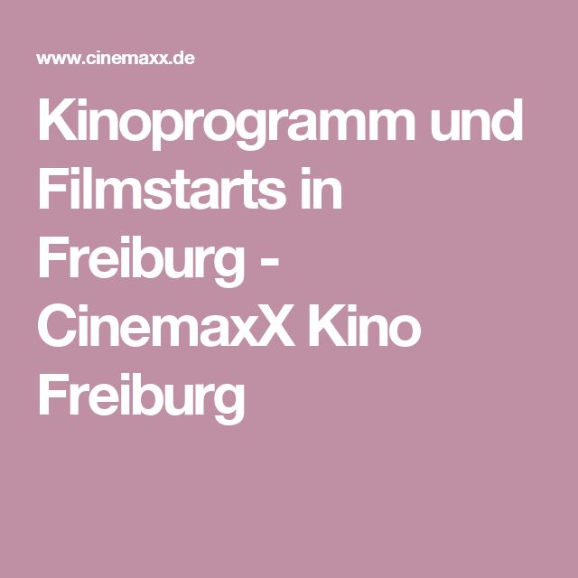Kinoprogramm in freiburg