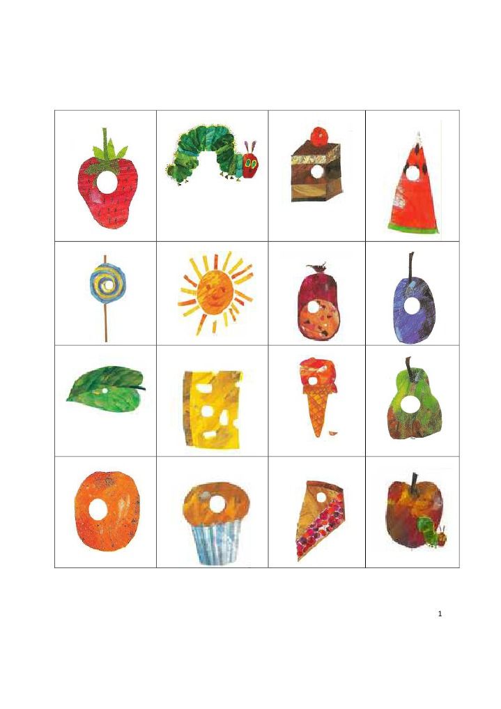I created this simple 4x4 Hungry Caterpillar version of Bingo for my I created this simple 4x4 Hungry Caterpillar version of Bingo for my