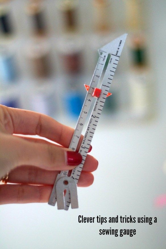 Clever tips and tricks using a sewing gauge Clever tips and tricks using a sewing gauge