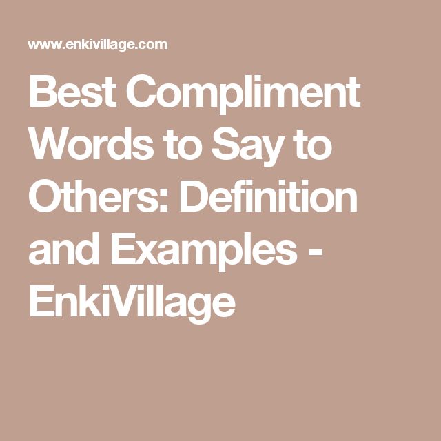 Best Words To Compliment A Girl Best Words To Compliment A Girl