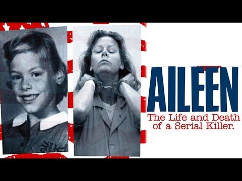 Aileen Life And Death Of A Serial Killer Full Movie Aileen Life And Death Of A Serial Killer Full Movie