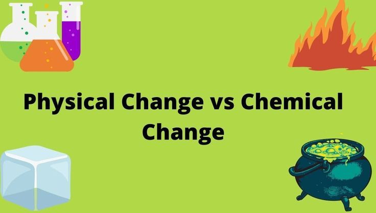 Physical Vs Chemical Change Examples Difference Definition Chemical physical-vs-chemical-change-examples-difference-definition-chemical