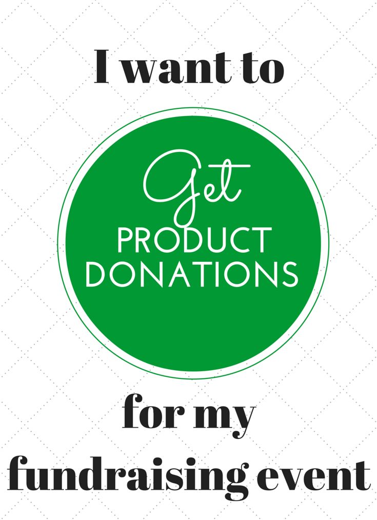 a green circle with the words get product donations for my fundraiser event click to learn more