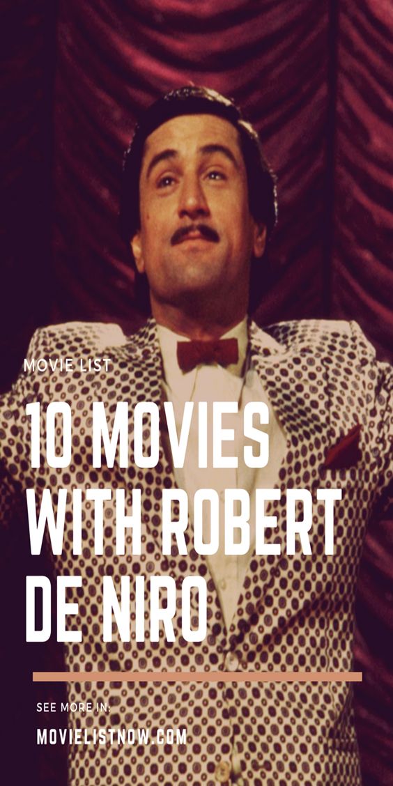 10 Movies With Robert De Niro - Movie List Now | Robert de niro, Robert