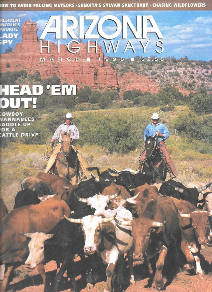 Arizona Highways Magazine March 1996 Cowboy Wannabees Lincoln's Lady Arizona Highways Magazine March 1996 Cowboy Wannabees Lincoln's Lady