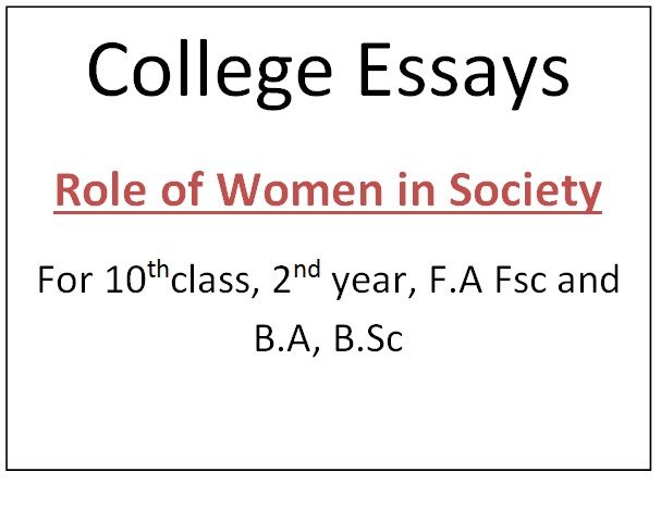 Women's Role In Society Essay on Society, Women women and society essays