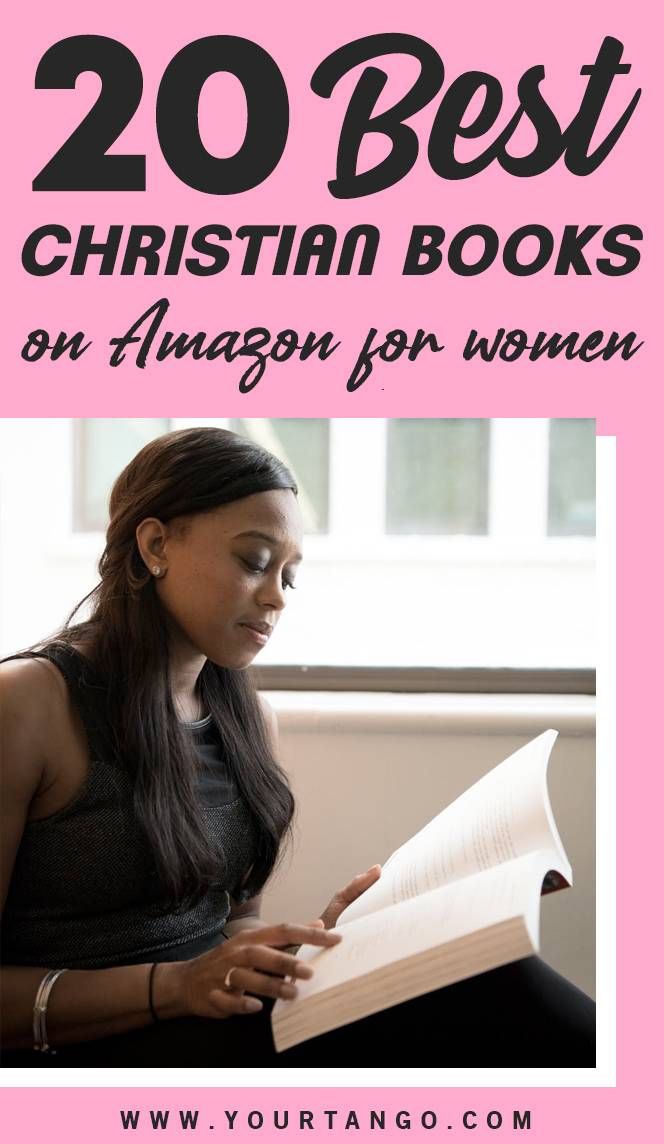 20 Best Christian Books On Amazon For Women in 2020 (With ...