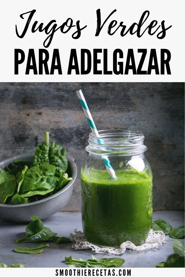 Jugos verdes para bajar de peso recetas de cocina Jugos verdes para bajar de peso recetas de cocina