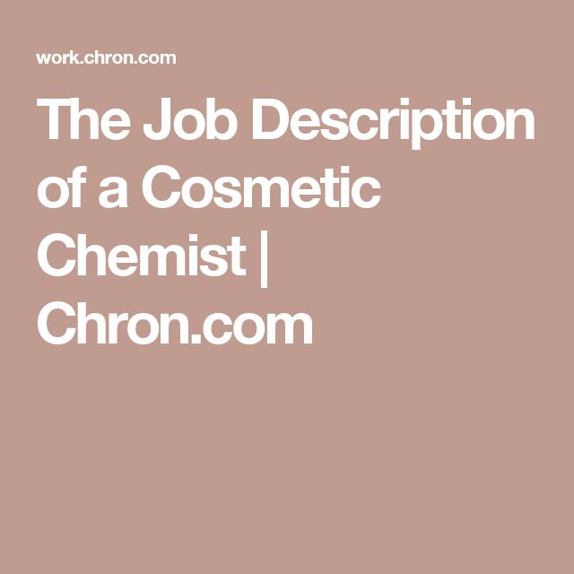 the job description of a cosmetic chemist cosmetic science job description chemist