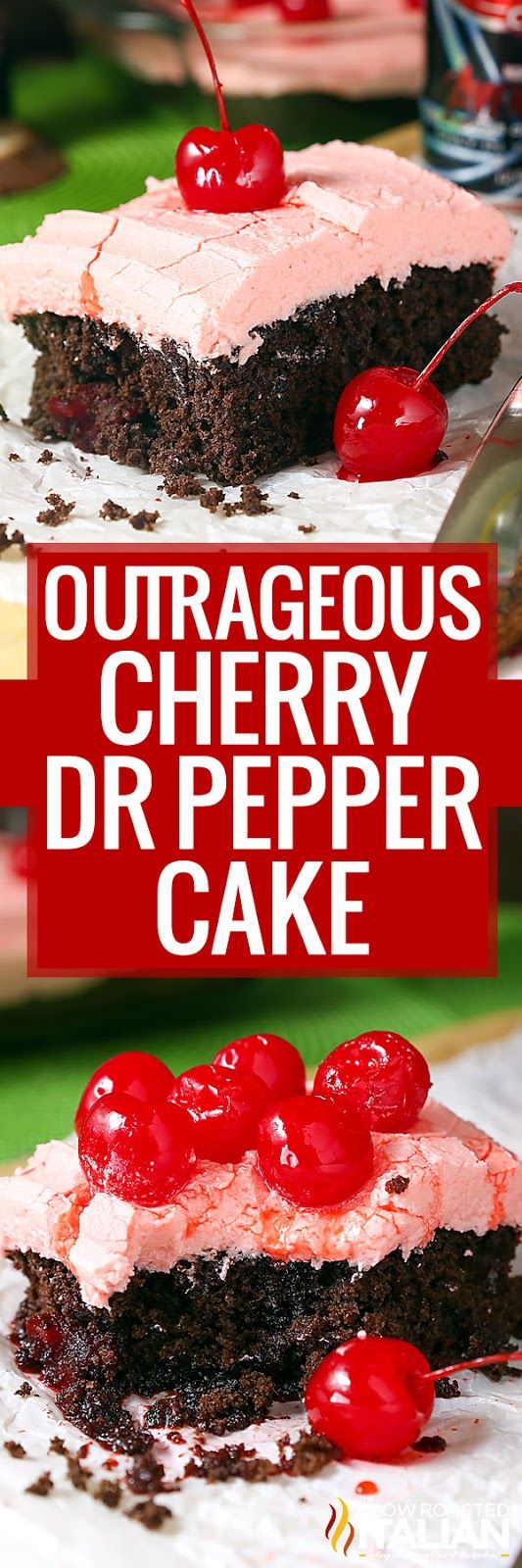 two cakes with cherries on top and the words outageous cherry dr pepper cake