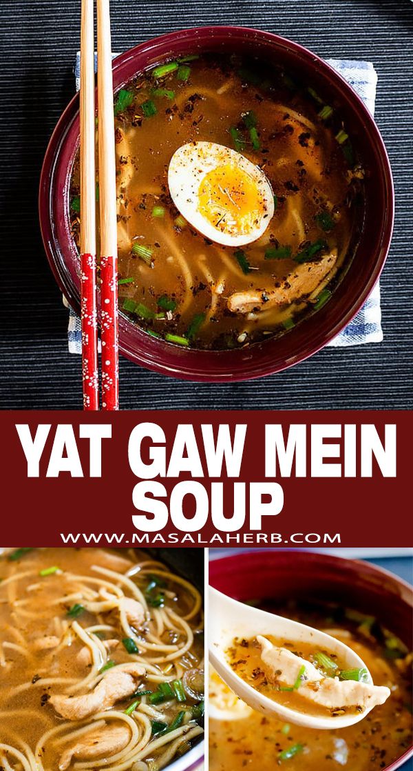 What is Yat Gaw Mein Soup