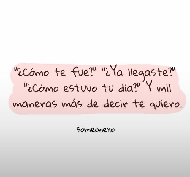 Mil Maneras De Decir Te Quiero Frases Bonitas Frases Motivadoras Frases Sarcásticas Graciosas