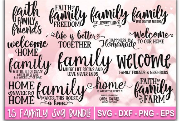 Download Family Svg Bundle Graphic By Designdealy Com Creative Fabrica In 2020 Svg Quotes Svg Faith Family Farming