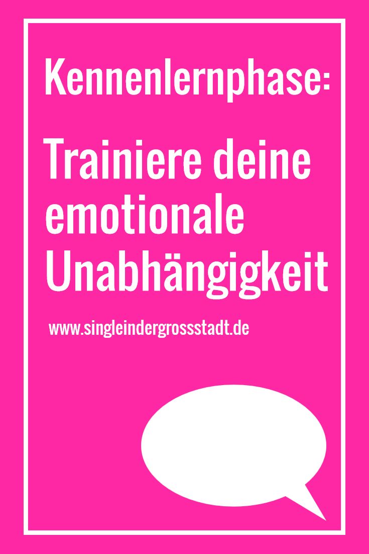 Kennenlernen emotional