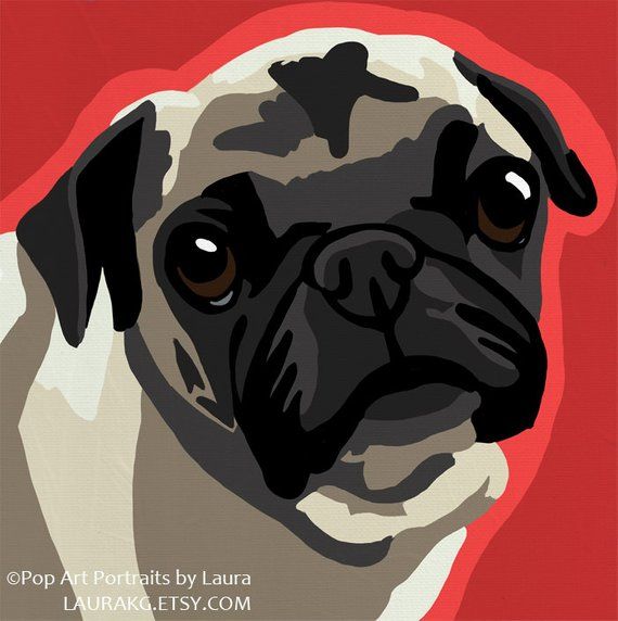 Pop Art Pet Painting Print Of This Sweet Pug This Print Would Be A