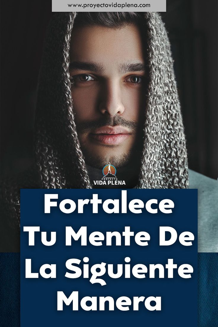 c mo lograr una mente fuerte mente amor propio autoconciencia c mo lograr una mente fuerte mente amor propio autoconciencia