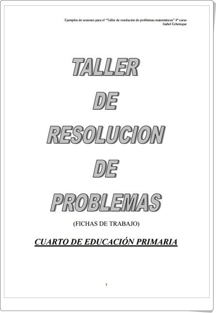 Taller de resolución de problemas para 4º de Primaria (Isabel ... Taller de resolución de problemas para 4º de Primaria (Isabel ...