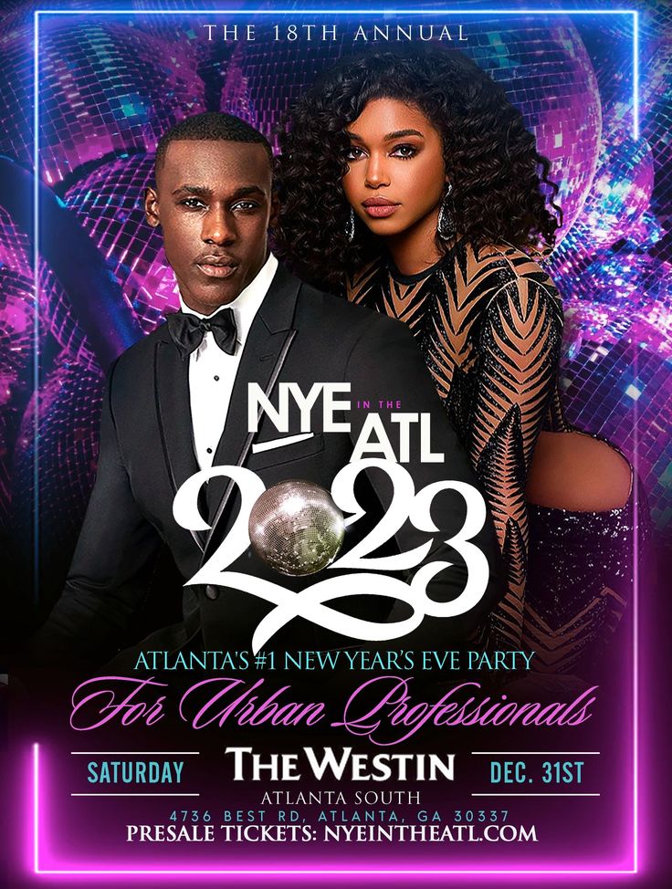 NYE in the ATL New Years Eve Atlanta 2023 Tickets, The Westin Atlanta South, December 31 to