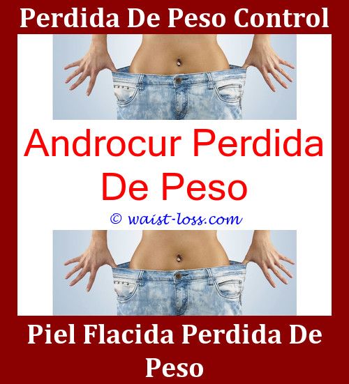 Perdida de peso rapido y astenia Perdida de peso rapido y astenia
