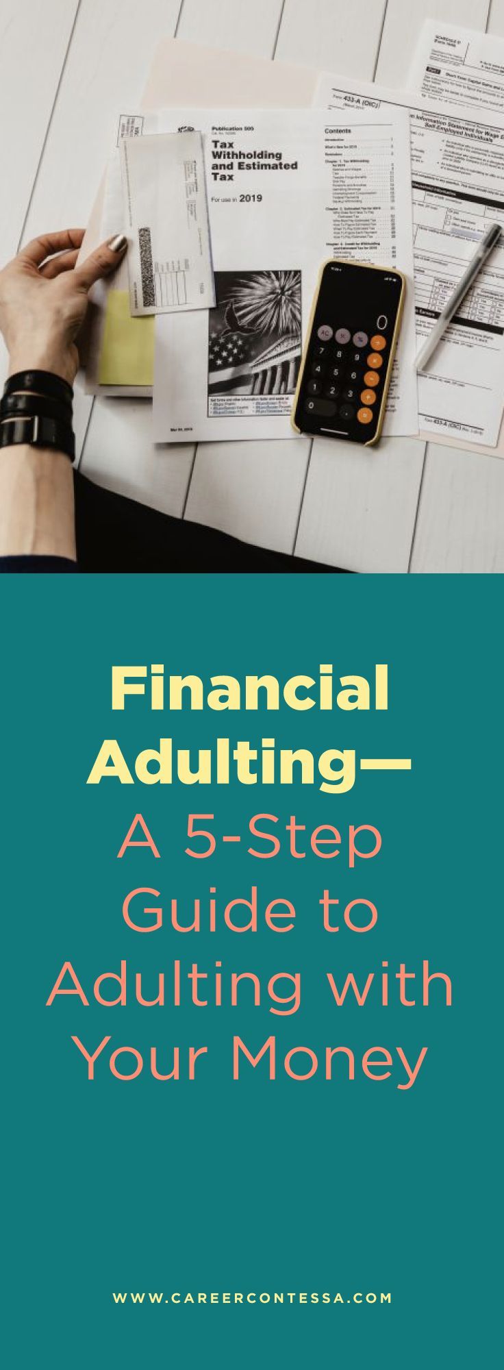 Financial Adulting—A 5-Step Guide to Adulting with Your Money – Various stuff Financial Adulting—A 5-Step Guide to Adulting with Your Money – Various stuff