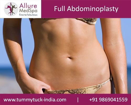 Full Abdominoplasty or full tummy tuck surgery, is a cosmetic procedure that aim