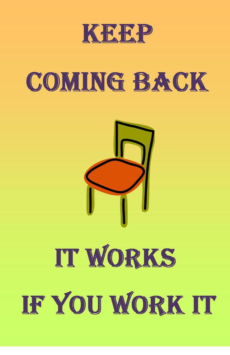 57 best the 12 steps images on pinterest celebrate recovery keep coming back it works if you work it