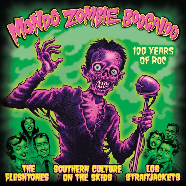 mondo zombie boogaloo 100 years of roc the fleshtones southern culture on the straitjackethalloween - 100 Halloween Songs mondo zombie boogaloo 100 years of roc the fleshtones southern culture on the straitjackethalloween - 100 Halloween Songs