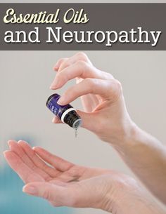 Natural Remedies For Neuropathy In Feet Essential Oils Natural Remedies For Neuropathy In Feet Essential Oils