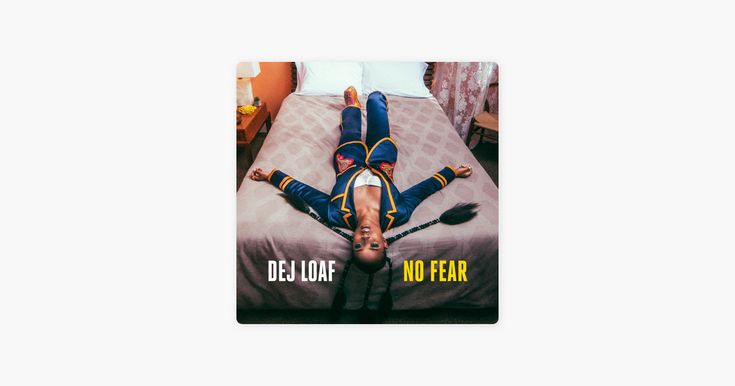 dej loaf no fear album dej loaf no fear album