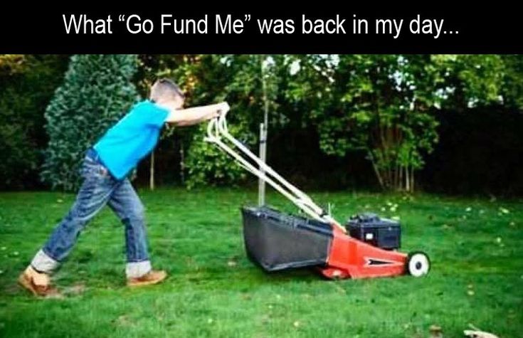 Morning Funny Memes Pics Funny Memes Lawn Mower Morning Humor