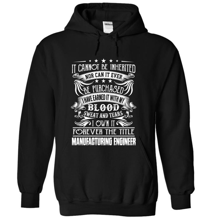 219 best Manufacturing Engineer shirts hoodies images on Pinterest - manufacturing engineer job description 219 best Manufacturing Engineer shirts hoodies images on Pinterest - manufacturing engineer job description