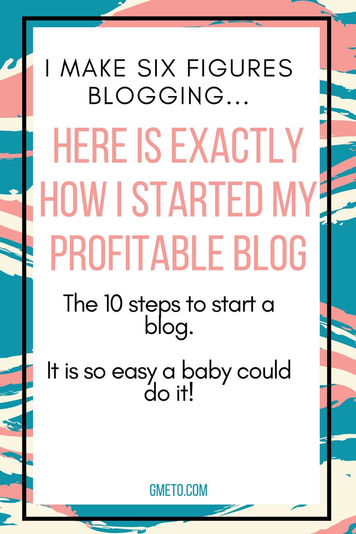 How to start a profitable blog in 2018. The update guide to starting a profitable blog. How to make money blogging. #startablog #makemoney #SAHM #momblog