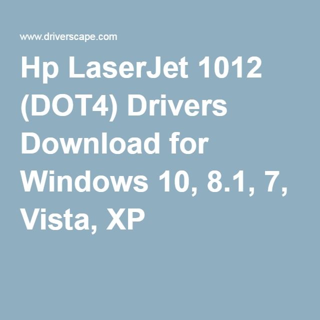 Driver Hp Laserjet 1012 Windows 10 Driver Hp Laserjet 1012 Windows 10