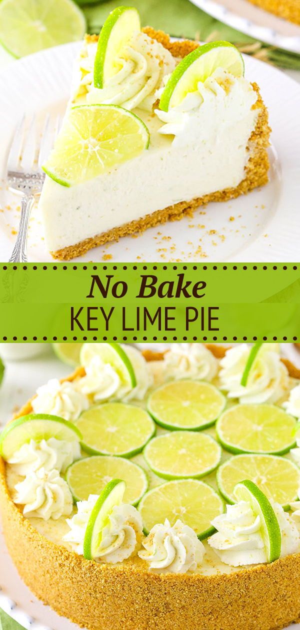 No Bake Key Lime Cheesecake Easy No Bake Dessert Recipe Recipe Desserts Lime Cheesecake Key Lime Cheesecake Recipe