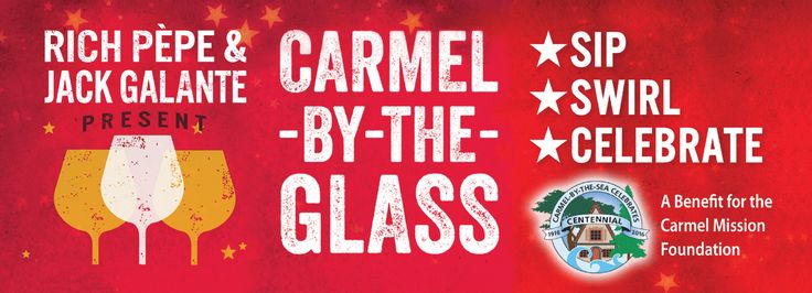 CarmelByTheGlass 2016 festival at Carmel by the sea Carmel by the CarmelByTheGlass 2016 festival at Carmel by the sea Carmel by the