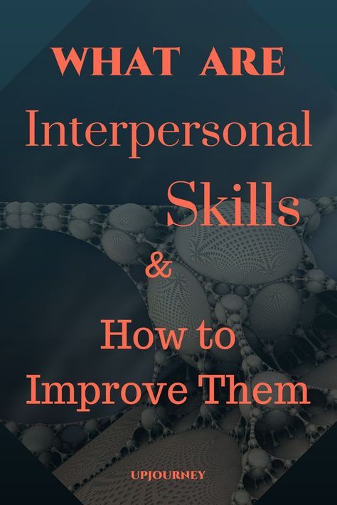 what are interpersonal skills how to improve them 1 pinterest interpersonal skills list