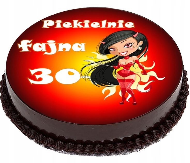 Napis Na Tort 30 Urodziny OPŁATEK NA TORT 30 urodziny Trzydzieste 30 lat 20c | Desserts, Birthday