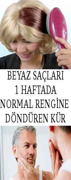 1 Haftada Beyaz Saçları Normal Rengine Döndüren Kür